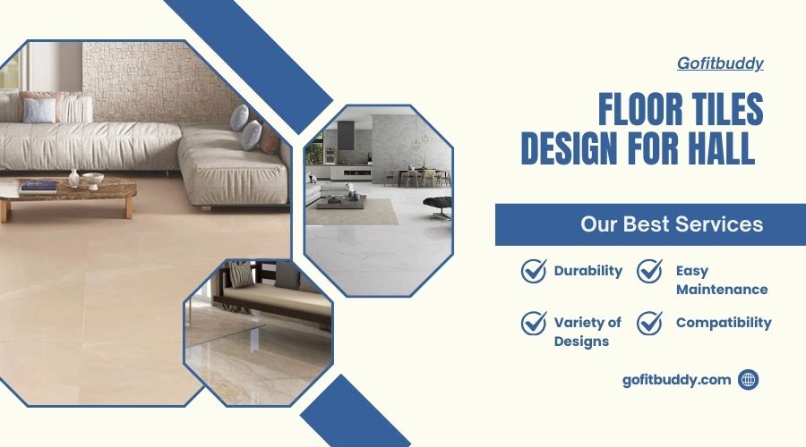 Best Floor Tiles Design For Hall To Impress Guests